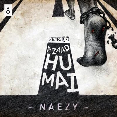 Naezy Azaad Hu Mai - Single