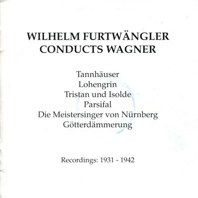 Orchester Der Staatsoper Berlin Wilhelm Furtwägner Conducts Wagner