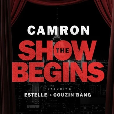 Camron The Show Begins