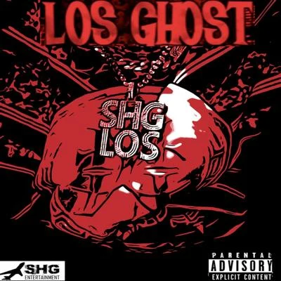 Los Ghost Shg