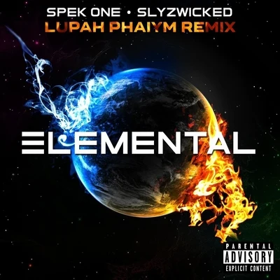 Spek One/Slyzwicked Elemental (Lupah Phaiym Remix)