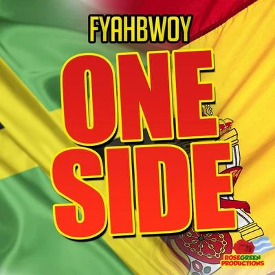 Fyahbwoy One Side