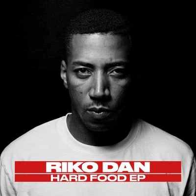 Riko Dan Hard Food EP