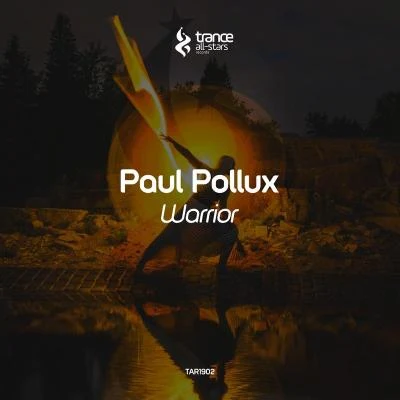 Paul Pollux Warrior