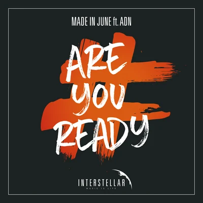 Made In June Are You Ready