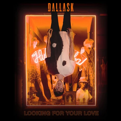 DallasK Looking For Your Love