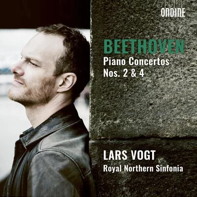 Lars Vogt BEETHOVEN, L. van: Piano Concertos Nos. 2 and 4 (L. Vogt, Royal Northern Sinfonia)