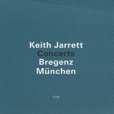 Keith Jarrett Concerts Bregenz, Munchen