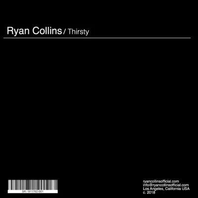 Ryan Collins Thirsty (Original Mix)