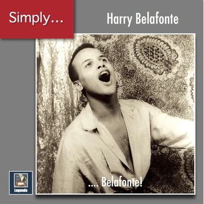 Traditional/Jack Segal/Studio choir/Studio orchestra/N.N./Harry Belafonte Simply ... Belafonte! (2019 Remaster)