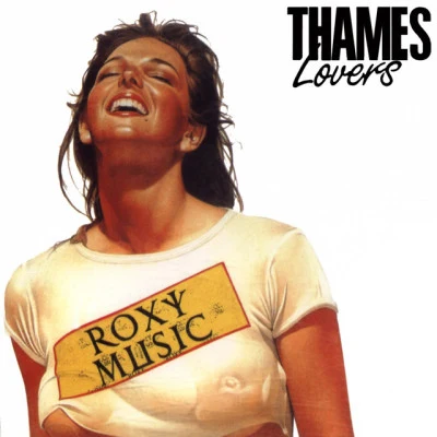 Roxy Music Thames Lovers