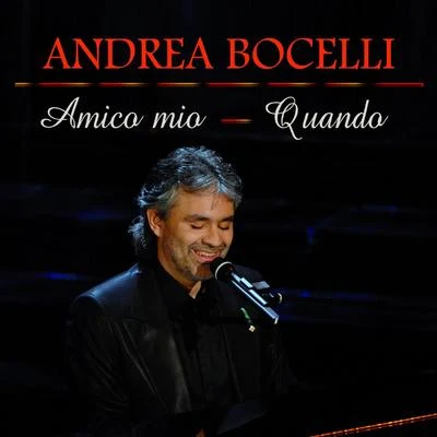 Andrea Bocelli Amico mio