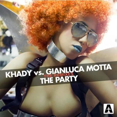 Gianluca Motta the party (the remixes)