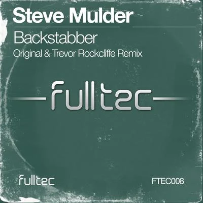 Steve Mulder Backstabber