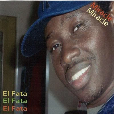 El Fata Miracle