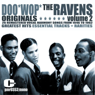 The Ravens Doo Wop Originals Volume 2