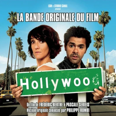 Philippe Rombi Hollywoo (La Bande Originale Du Film)