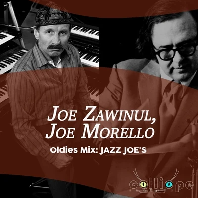 Joe Zawinul/Joe Morello Oldies Mix: Jazz Joes