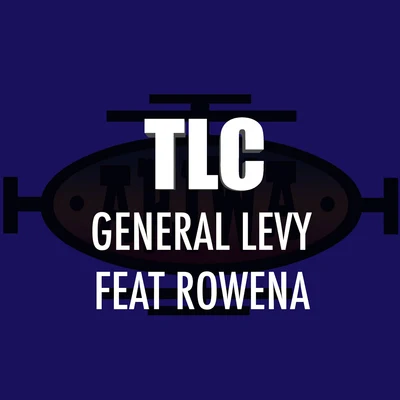 General Levy/Joe Ariwa TLC