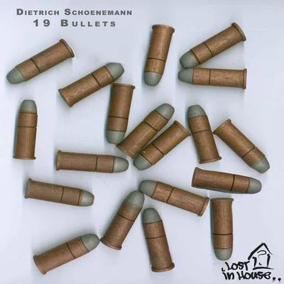 Dietrich Schoenemann 19 Bullets