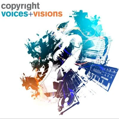 Copyright Voices & Visions