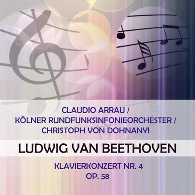 Claudio Arrau Claudio ArrauKölner RundfunksinfonieorchesterChristoph von Dohnanyi play: Ludwig van Beethoven: Klavierkonzert Nr. 4, op. 58