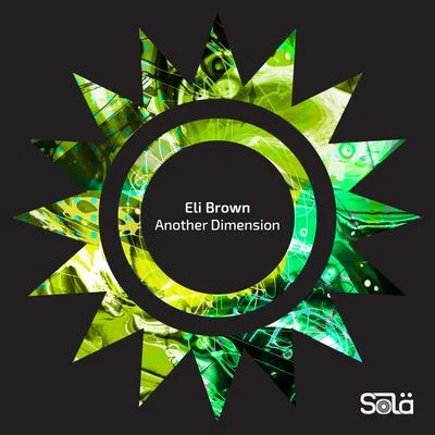 Eli Brown Another Dimension EP