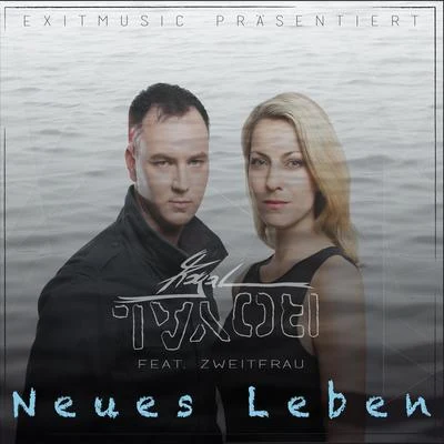 Royal Neues Leben feat. Zweitfrau