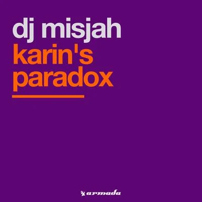 DJ Misjah Karins Paradox