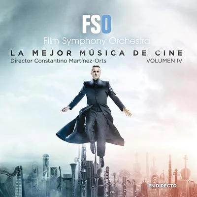 Film Symphony Orchestra Film Symphony Orchestra, La Mejor Música de Cine Volumen 4