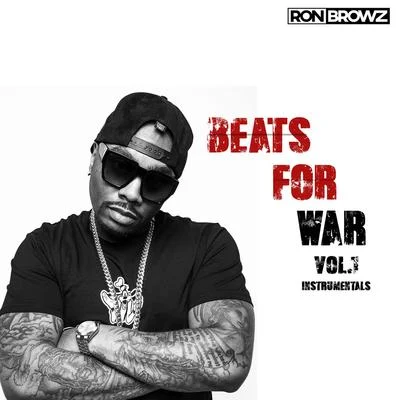 Ron Browz Beats For War Vol. 1