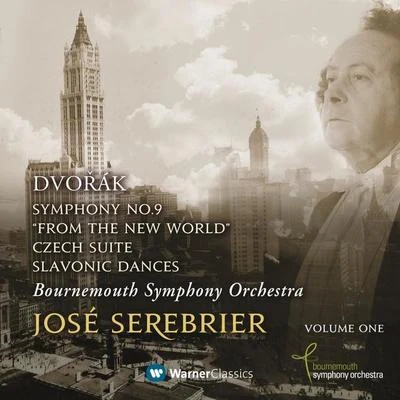 José Serebrier Symphony No.9, 'From the New World', Czech Suite & 2 Slavonic Dances