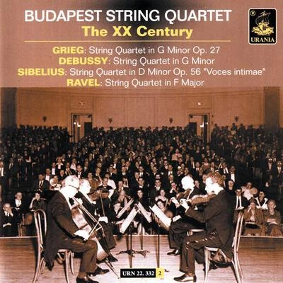 Budapest String Quartet Budapest String Quartet: The XX Century