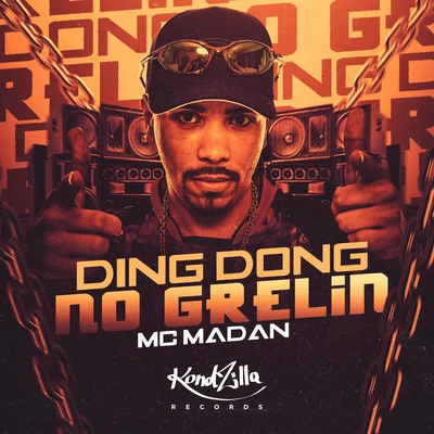 MC Madan Ding Dong No Grelin