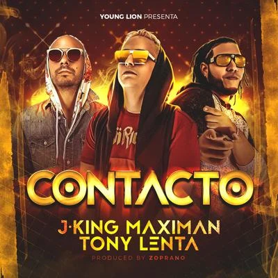 J-King y Maximan Contacto