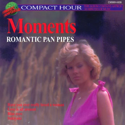 Michael Woods Moments - Romantic Pan Pipes