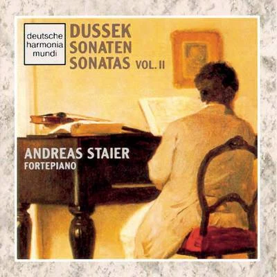 Andreas Staier Dussek: Sonatas Vol. II