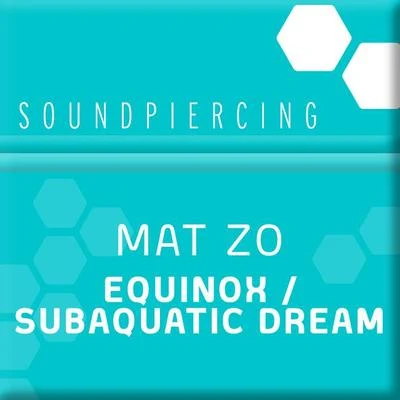 Mat Zo EquinoxSubaquatic Dream