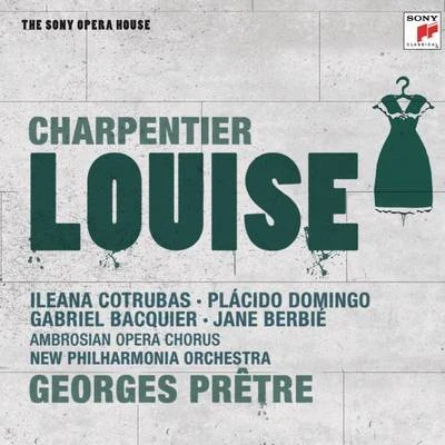 Georges Pretre Charpentier: Louise - The Sony Opera House