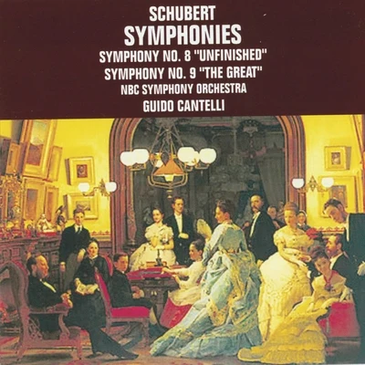 Guido Cantelli/NBC Symphony Orchestra Franz Schubert: Symphonies No. 8 & No. 9