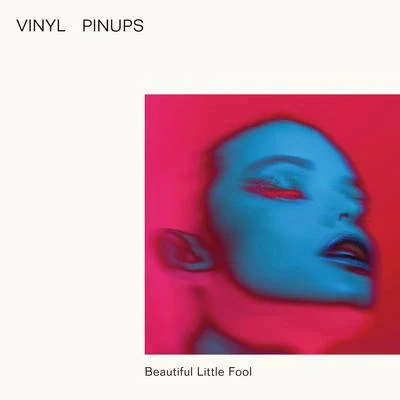 Vinyl Pinups Beautiful Little Fool