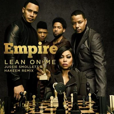 Yazz/Empire Cast/Jussie Smollett Lean on Me