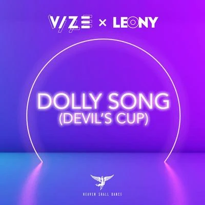 VIZE/Leony Dolly Song (Devils Cup)