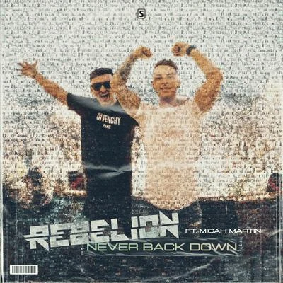 Rebelión Never Back Down