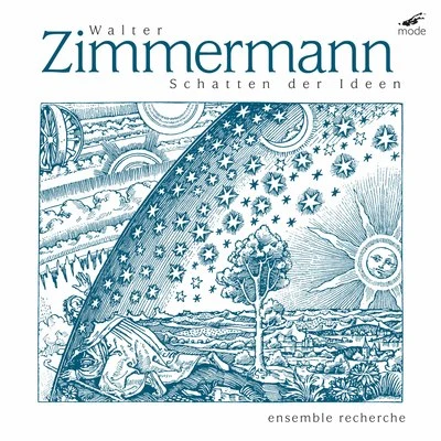 Ensemble Recherche Zimmermann: Schatten der Ideen