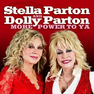 Dolly Parton/Stella Parton More Power To Ya