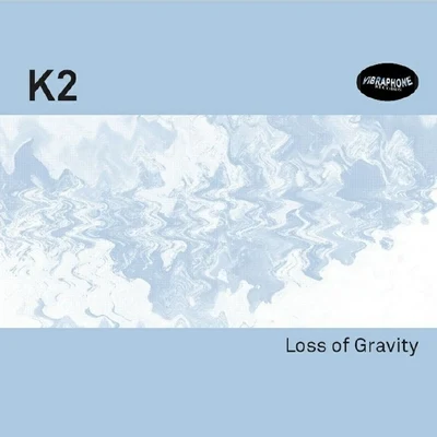 K2 Loss Of Gravity