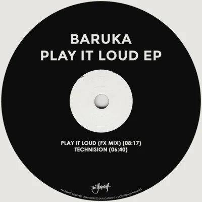 Baruka/Orlando Voorn Play It Loud EP