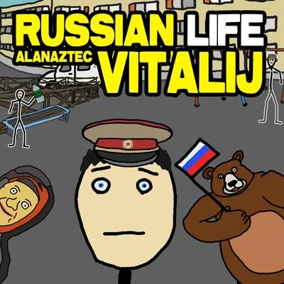 Alan Aztec Russian Life (feat. Vitalij)