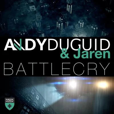 Jaren/Andy Duguid Battlecry